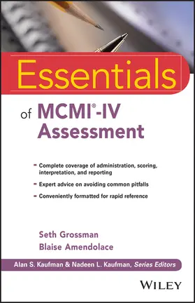 Grossman / Amendolace |  Essentials of MCMI-IV Assessment | Buch |  Sack Fachmedien