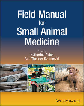 Polak / Kommedal |  Field Manual for Small Animal Medicine | Buch |  Sack Fachmedien