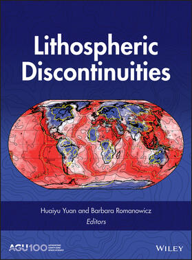 Yuan / Romanowicz |  Lithospheric Discontinuities | Buch |  Sack Fachmedien