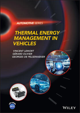 Lemort / Olivier / de Pelsemaeker |  Thermal Energy Management in Vehicles | Buch |  Sack Fachmedien