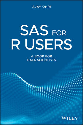 Ohri |  SAS for R Users | Buch |  Sack Fachmedien