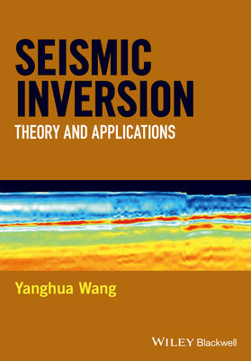 Wang |  Seismic Inversion | Buch |  Sack Fachmedien