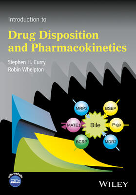 Curry / Whelpton |  Introduction to Drug Disposition and Pharmacokinetics | Buch |  Sack Fachmedien