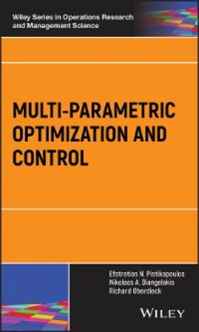 Pistikopoulos / Diangelakis / Oberdieck |  Multi-parametric Optimization and Control | eBook | Sack Fachmedien