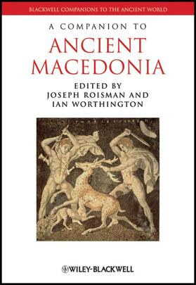 Roisman / Worthington |  Companion To Ancient Macedonia | Buch |  Sack Fachmedien