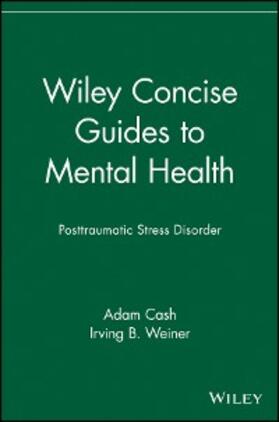 Cash |  Wiley Concise Guides to Mental Health | eBook | Sack Fachmedien