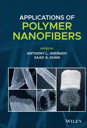 Andrady / Khan |  Applications of Polymer Nanofibers | Buch |  Sack Fachmedien