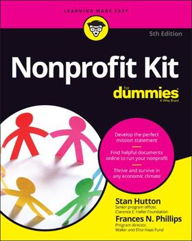 Hutton / Phillips |  NONPROFIT KIT FOR DUMMIES 5/E | Buch |  Sack Fachmedien