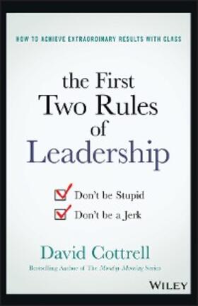 Cottrell |  The First Two Rules of Leadership | eBook | Sack Fachmedien