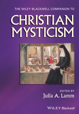 Lamm |  The Wiley-Blackwell Companion to Christian Mysticism | Buch |  Sack Fachmedien