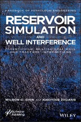 Chin / Zhuang |  Reservoir Simulation and Well Interference | eBook | Sack Fachmedien