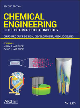 am Ende |  Chemical Engineering in the Pharmaceutical Industry | Buch |  Sack Fachmedien