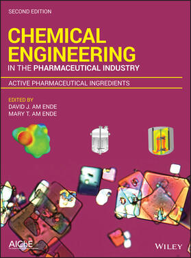 am Ende |  Chemical Engineering in the Pharmaceutical Industry | Buch |  Sack Fachmedien