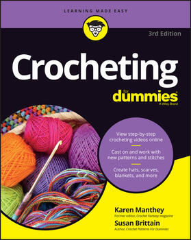 Manthey / Brittain |  Crocheting For Dummies with Online Videos | Buch |  Sack Fachmedien