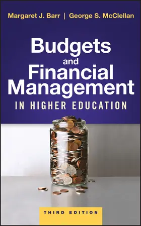 Barr / McClellan |  Budgets and Financial Management in Higher Education | Buch |  Sack Fachmedien