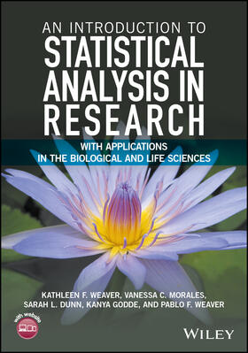 Weaver / Morales / Dunn |  An Introduction to Statistical Analysis in Research | Buch |  Sack Fachmedien