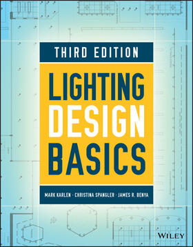 Karlen / Spangler / Benya |  Lighting Design Basics | Buch |  Sack Fachmedien