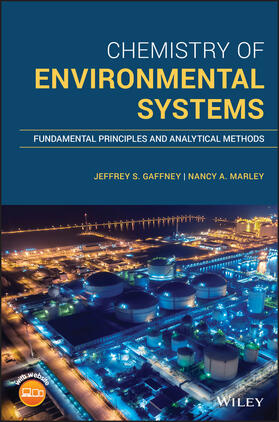 Gaffney / Marley |  Chemistry of Environmental Systems | Buch |  Sack Fachmedien