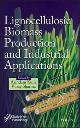 Kuila / Sharma |  Lignocellulosic Biomass Production and Industrial Applications | eBook | Sack Fachmedien