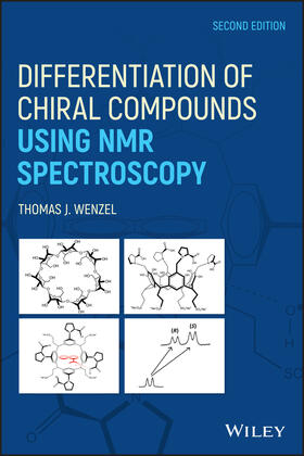 Wenzel |  Differentiation of Chiral Compounds Using NMR Spectroscopy | Buch |  Sack Fachmedien