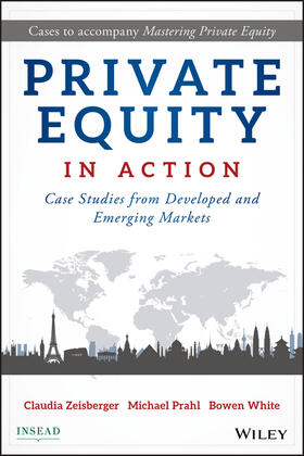 Zeisberger / Prahl / White |  Private Equity in Action | Buch |  Sack Fachmedien