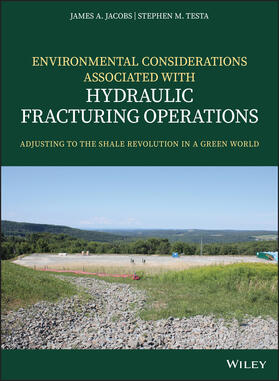 Jacobs / Testa |  Environmental Considerations Associated with Hydraulic Fracturing Operations | Buch |  Sack Fachmedien
