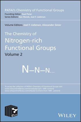 Liebman / Greer / Marek |  The Chemistry of Nitrogen-rich Functional Groups, Volume 2 | Buch |  Sack Fachmedien