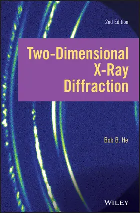 He |  Two-Dimensional X-Ray Diffraction | Buch |  Sack Fachmedien