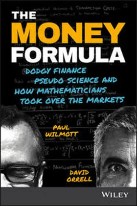 Wilmott / Orrell |  The Money Formula | eBook | Sack Fachmedien