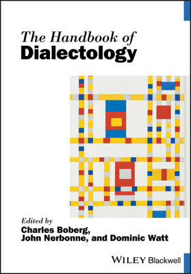 Boberg / Nerbonne / Watt |  The Handbook of Dialectology | Buch |  Sack Fachmedien