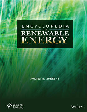 Speight |  Encyclopedia of Renewable Energy | Buch |  Sack Fachmedien