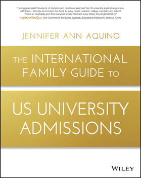 Aquino |  The International Family Guide to US University Admissions | Buch |  Sack Fachmedien