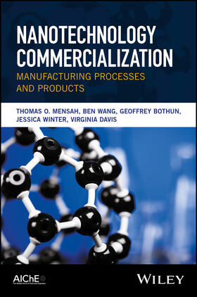 Mensah / Wang / Bothun |  Nanotechnology Commercialization | Buch |  Sack Fachmedien