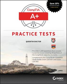 Docter |  COMPTIA A+ PRAC TESTS | Buch |  Sack Fachmedien