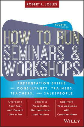 Jolles |  How to Run Seminars and Workshops | Buch |  Sack Fachmedien