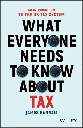 Hannam |  What Everyone Needs to Know about Tax | Buch |  Sack Fachmedien