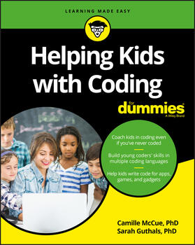 McCue / Guthals |  Helping Kids with Coding for Dummies | Buch |  Sack Fachmedien