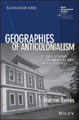 Davies |  Geographies of Anticolonialism | eBook | Sack Fachmedien