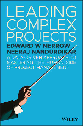 Merrow / Nandurdikar |  Leading Complex Projects | Buch |  Sack Fachmedien