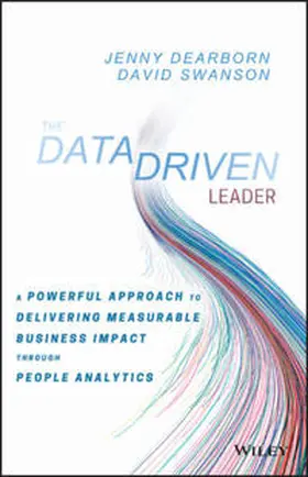 Dearborn / Swanson |  The Data Driven Leader | eBook | Sack Fachmedien