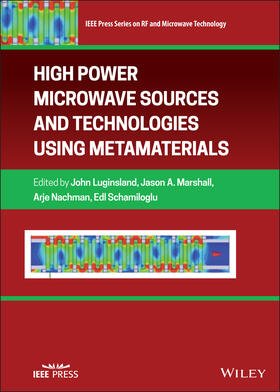 Luginsland / Marshall / Nachman |  High Power Microwave Sources and Technologies Using Metamaterials | Buch |  Sack Fachmedien