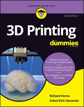 Horne / Hausman |  3D Printing For Dummies | Buch |  Sack Fachmedien