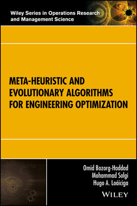 Bozorg-Haddad / Solgi / Loáiciga |  Meta-Heuristic and Evolutionary Algorithms for Engineering Optimization | Buch |  Sack Fachmedien