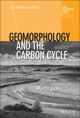 Evans |  Geomorphology and the Carbon Cycle | Buch |  Sack Fachmedien