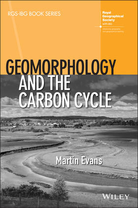 Evans |  Geomorphology and the Carbon Cycle | Buch |  Sack Fachmedien