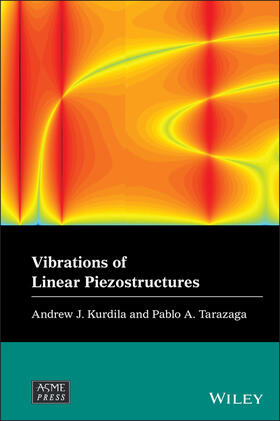 Kurdila / Tarazaga |  Vibrations of Linear Piezostru | Buch |  Sack Fachmedien