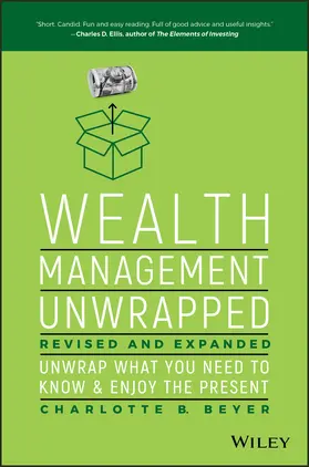 Beyer |  Wealth Management Unwrapped, Revised and Expanded | Buch |  Sack Fachmedien