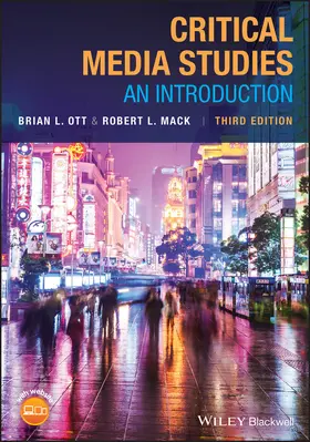 Ott / Mack |  Critical Media Studies | Buch |  Sack Fachmedien