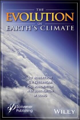 Robertson / Chilingar / Sorokhtin |  The Evolution of Earth's Climate | eBook | Sack Fachmedien