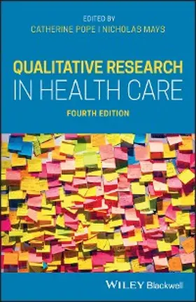 Pope / Mays |  Qualitative Research in Health Care | eBook | Sack Fachmedien